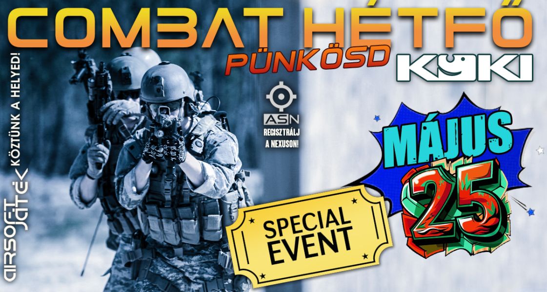 Combat Hétfő - ?Pünkösd!